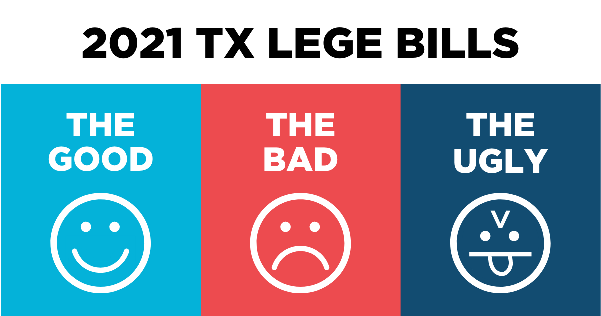Bills We’re Watching in the 2021 Texas Legislative Session Progress Texas